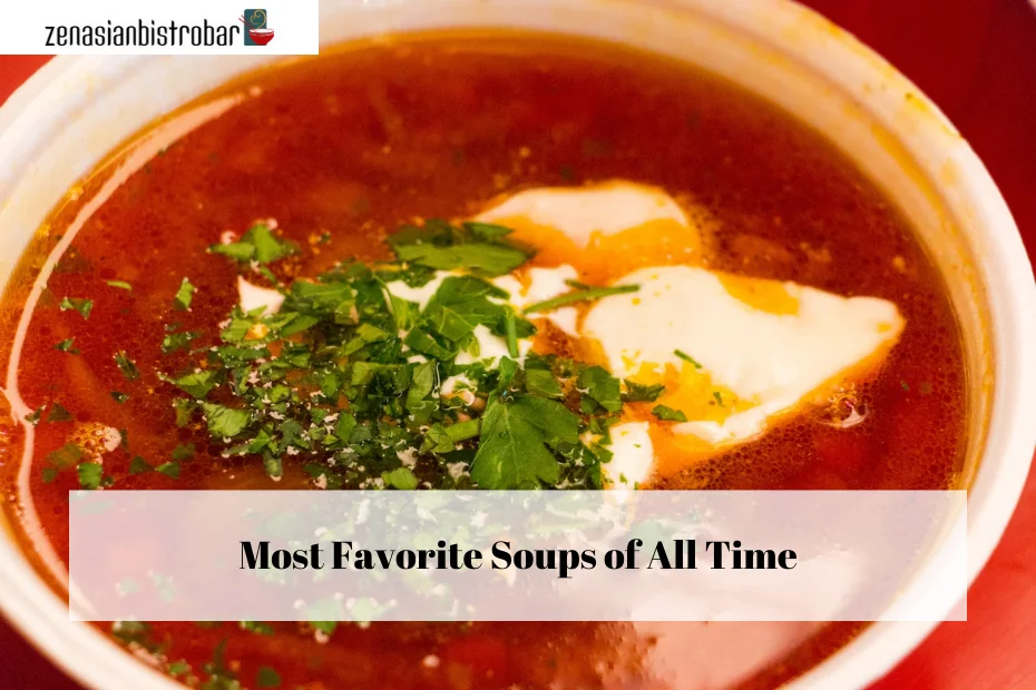 Most Favorite Soups of All Time