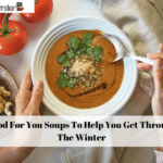 Good For You Soups To Help You Get Through The Winter