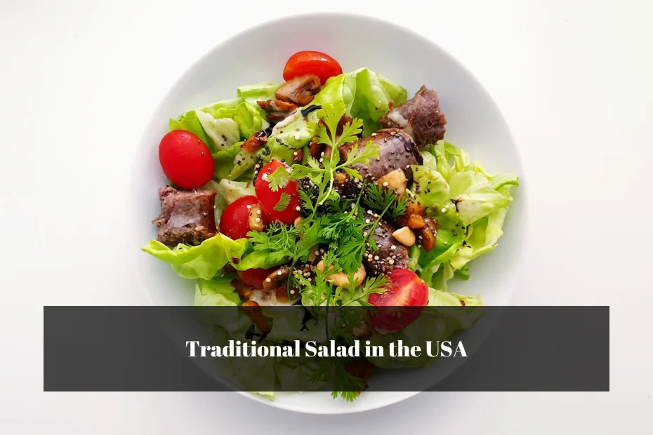 Traditional Salad in the USA