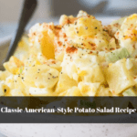 Classic American-Style Potato Salad Recipe