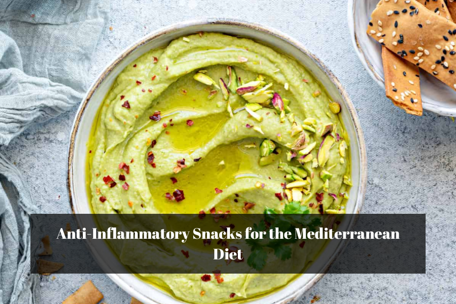 Anti-Inflammatory Snacks for the Mediterranean Diet